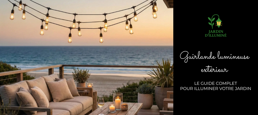 guirlande lumineuse extérieur : le guide pour illuminer son jardin